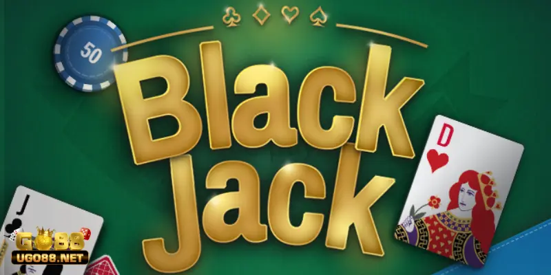 Luật Chơi Blackjack Go88 Nắm Rõ Nâng Cao Tỷ Lệ Thắng Cược